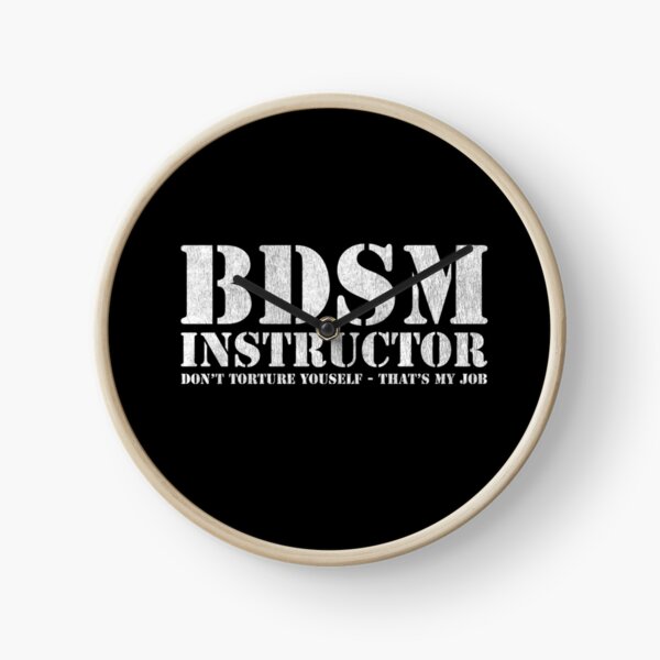 BDSM Instructor - Funny Adult Clock