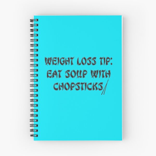 Item preview, Weight Loss Tip. Eat Soup With Chopsticks. Black Red Print. Humorous designed and sold by luvmhykdesigns.