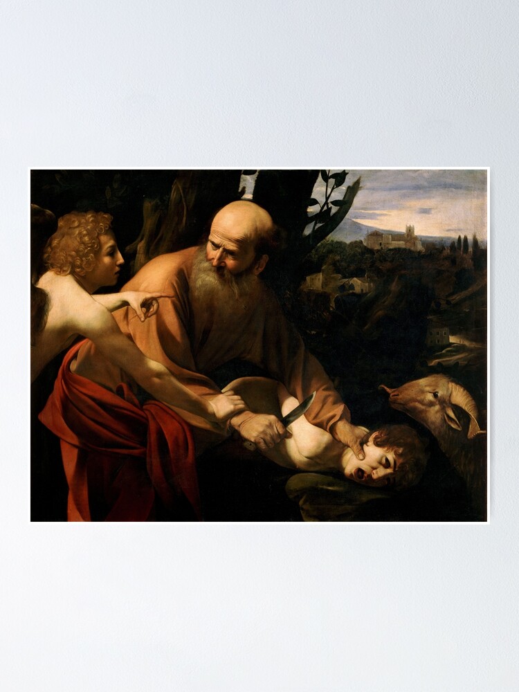 Caravaggio Abraham Amp Isaak Poster Von Godsautopsy Redbubble