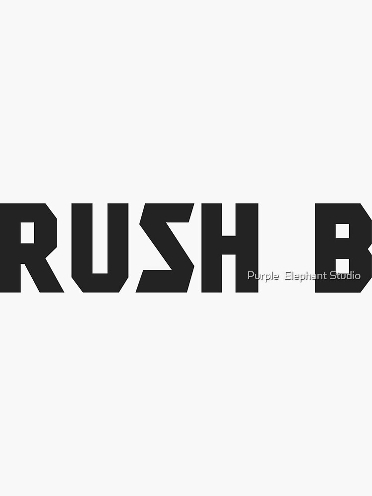 "Counter Strike: Rush B" Sticker For Sale By GoldSea | Redbubble