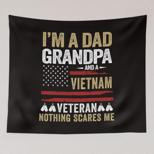 Item preview, Vintage US Navy Vietnam Veteran, Veteran Grandpa Birthday gift, I'm a dad grandpa  and a veteran nothing scares me designed and sold by Majesticoo.