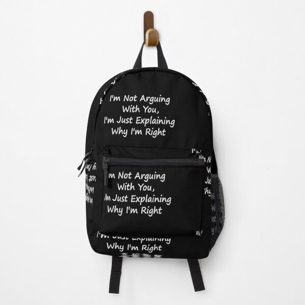 Item preview, I'm Not Arguing With You, I'm Just Explaining Why I'm Right 2 3 4 5 6 7 8 9 10 11 designed and sold by MLQQVEJB.