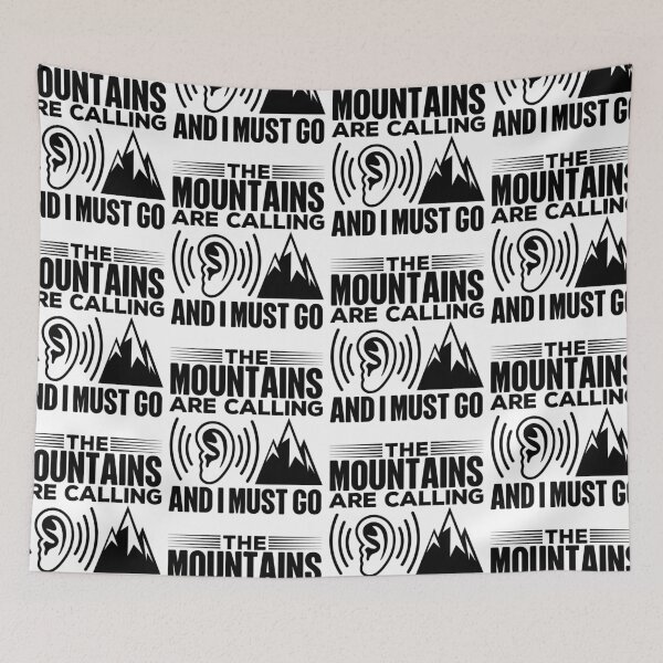 Item preview, Mountains Are Calling And I Must Go | Love Nature Trails designed and sold by GravitiTees.