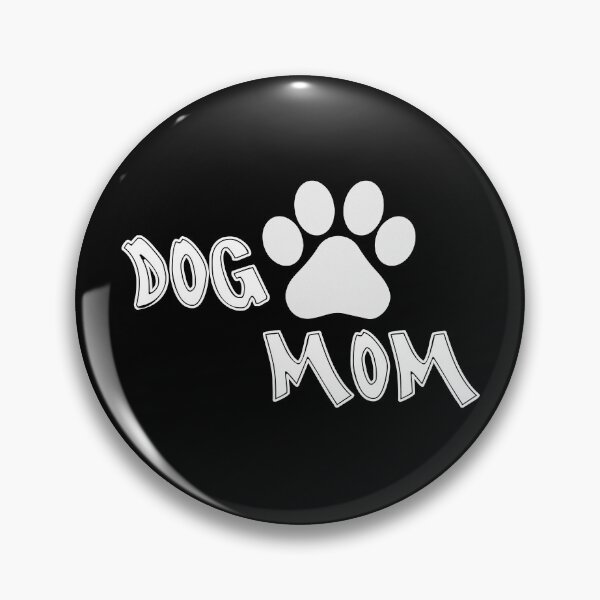 Item preview, Dog Mom designed and sold by AmethystMurad.