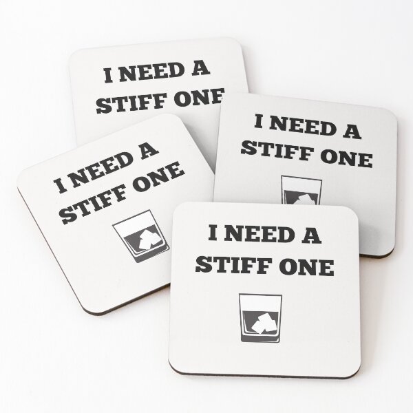 Item preview, adult humor - I need a stiff one designed and sold by TV-Customs.