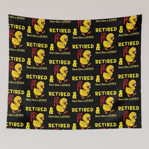 Item preview, Retired & Don't Give a Quack - Retirement Funny designed and sold by sasijaya.