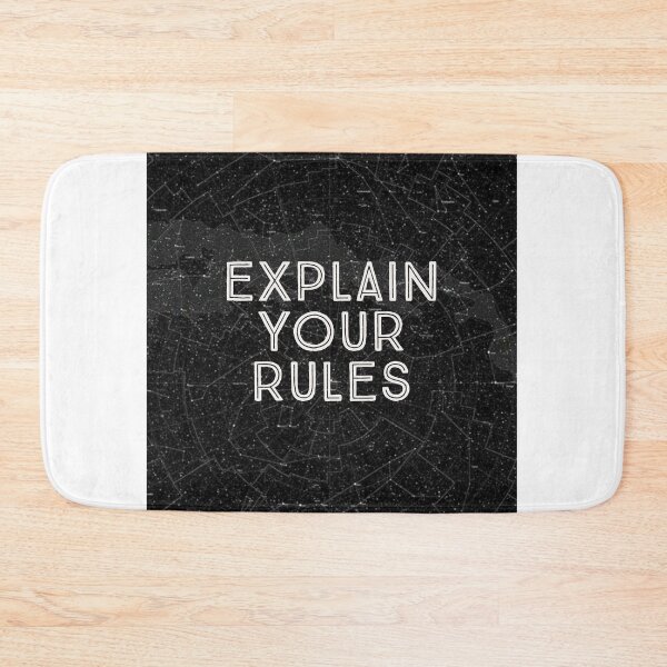 Item preview, explain your rules designed and sold by CrazyFace5.