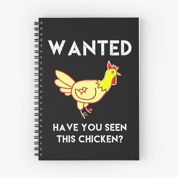 Item preview, Wanted Have You Seen This Chicken Funny designed and sold by DesignsofNote.