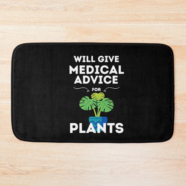 Item preview, Will Give Medical Advice For Plants // Black designed and sold by DocTeen.