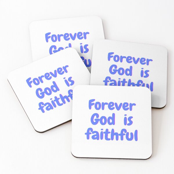 Item preview, Forever God is faithful designed and sold by AWESOME1472.