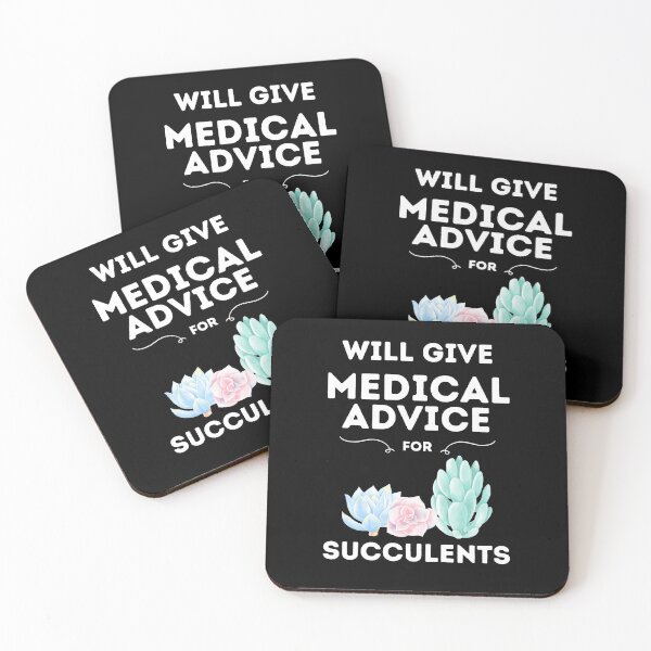 Item preview, Will Give Medical Advice For Succulents // Black designed and sold by DocTeen.