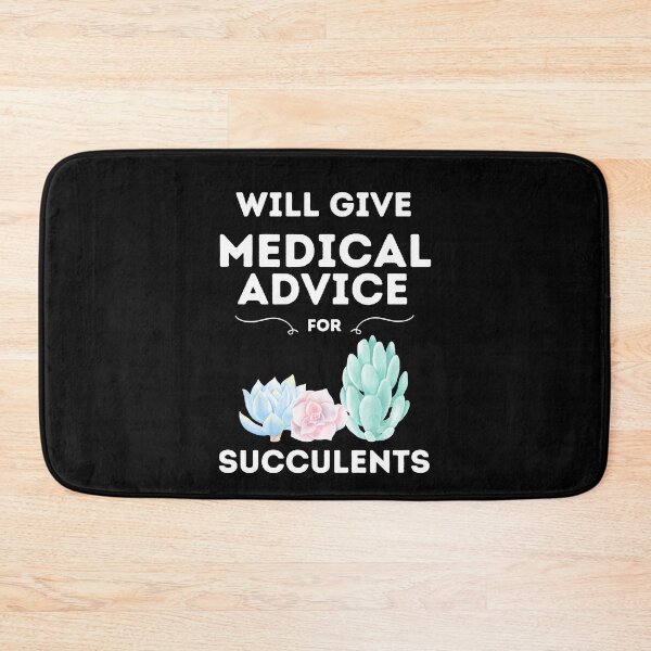 Item preview, Will Give Medical Advice For Succulents // Black designed and sold by DocTeen.