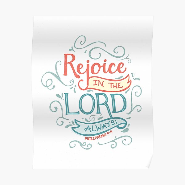 Rejoice in the Lord Poster
