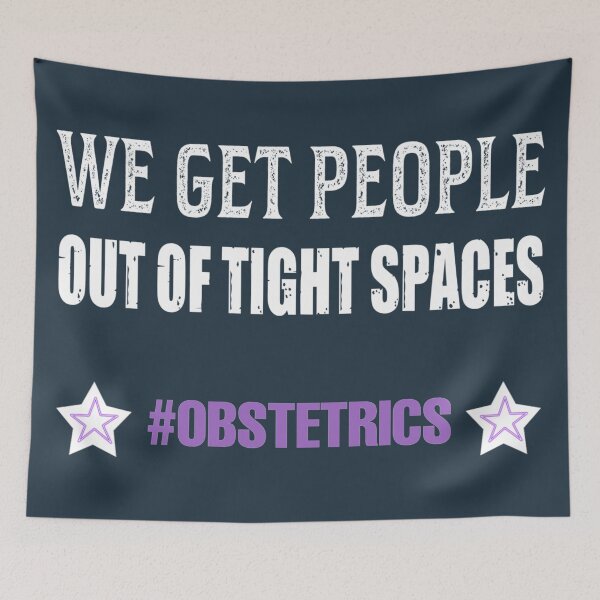 Item preview, Obstetrics and gynaecology funny designed and sold by SidTastic .