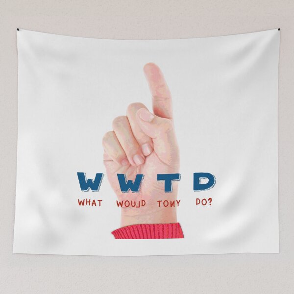 Item preview, What Would Tony Do? designed and sold by backinajpg.