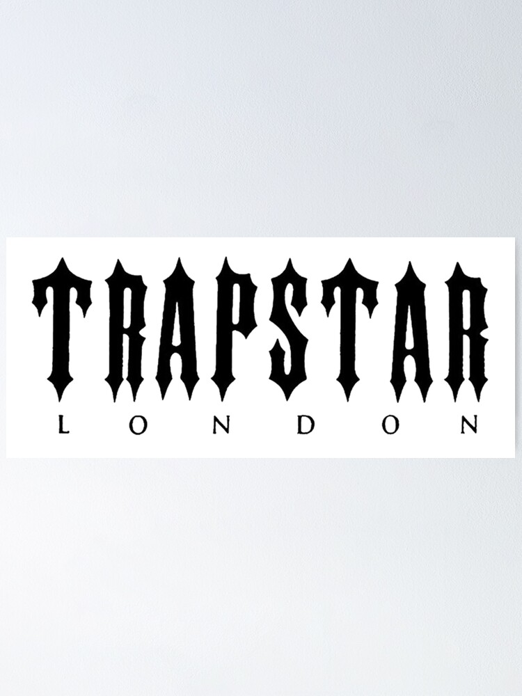 TRAPSTAR LONDON | Poster