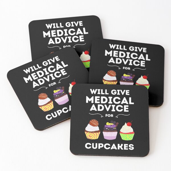 Item preview, Will Give Medical Advice For Cupcakes // Black designed and sold by DocTeen.
