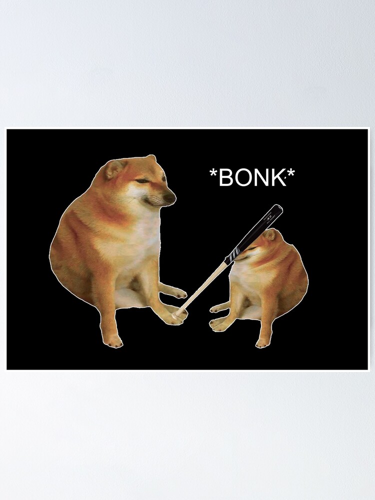 Póster «Meme Bonk» de putonmemes | Redbubble