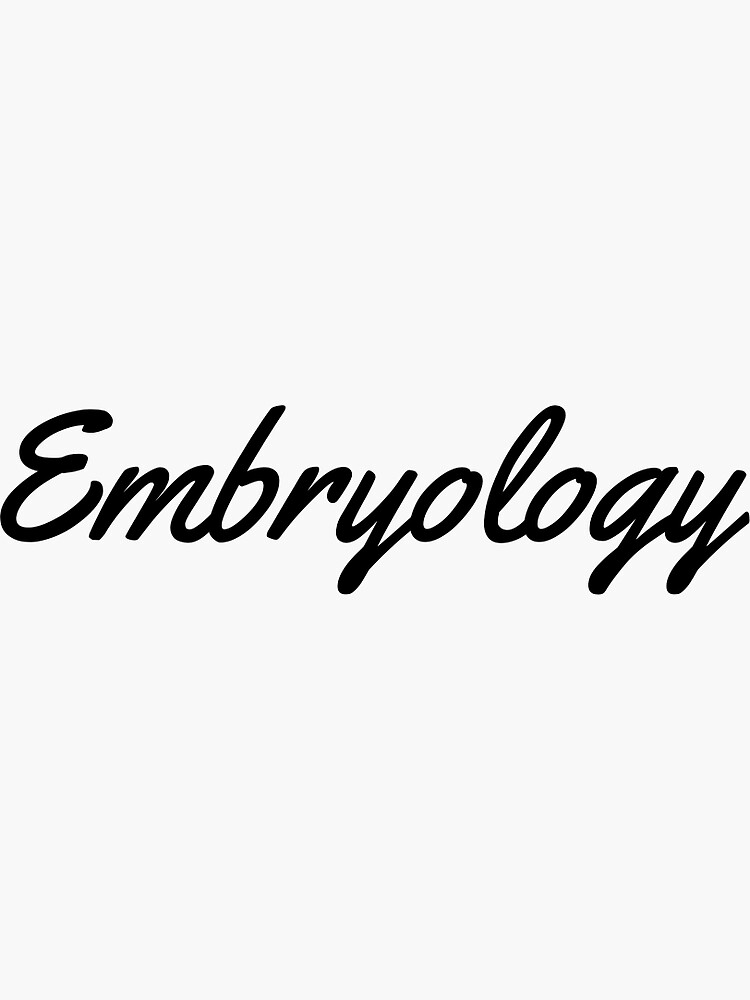 Thumbnail 3 of 3, Sticker, Embryology - Label designed and sold by atomsandler.