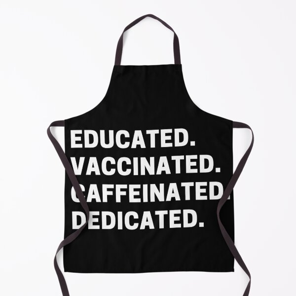 Item preview, Educated Vaccinated Caffeinated Dedicated designed and sold by Desandu.