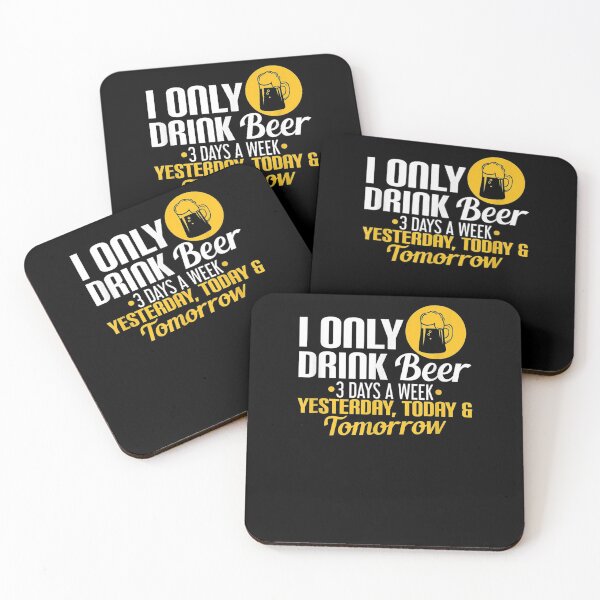 Item preview, I Only Drink Beer 3 Days A Week Alcoholic Beverage Pale Ale  designed and sold by manidala.