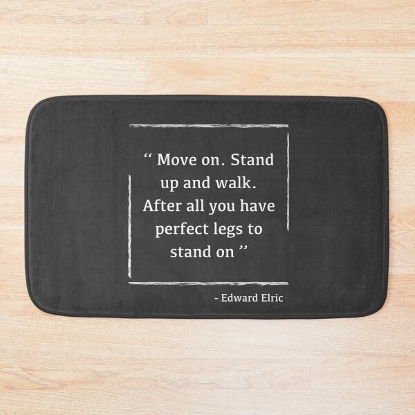 Item preview, White version - Edward Elric - Full metal alchemist Quote - Stand up and walk designed and sold by AnimeDesignX.