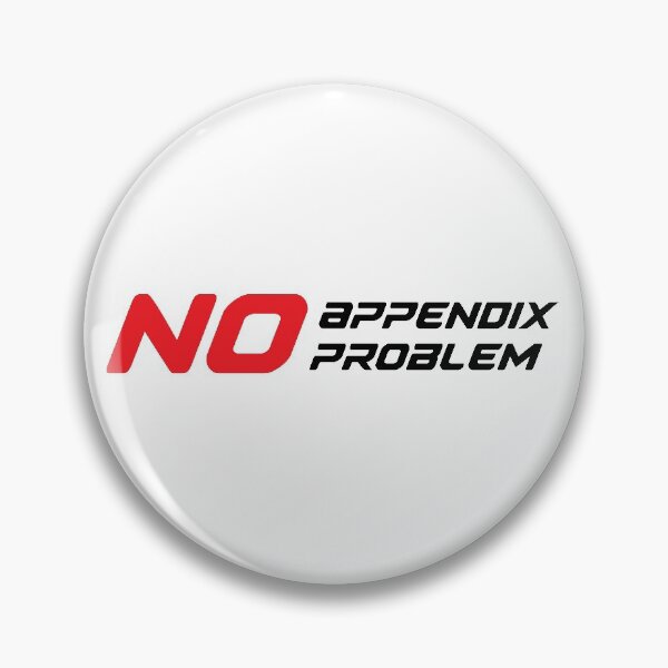 Item preview, No Appendix No Problem designed and sold by supamart.