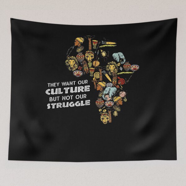 Item preview, They Want Our Culture But Not Our Struggle Black History  designed and sold by manidala.