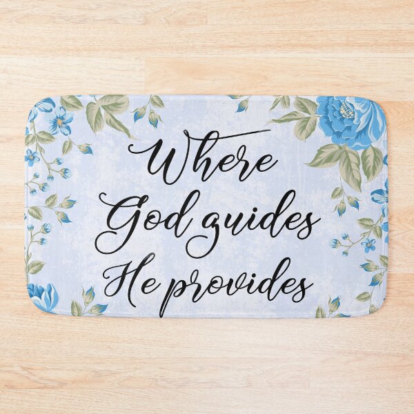 Item preview, Where God guides, he provides designed and sold by della95.