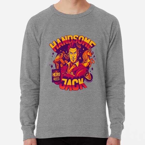 Handsome Jack is the Hero you Need, Borderlands fan art, warm colors Lightweight Sweatshirt