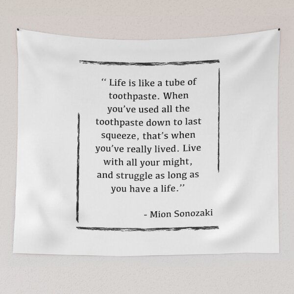 Item preview, Mion Sonozaki- Higurashi no Naku Koro Ni Quote - Life is toothpaste designed and sold by AnimeDesignX.