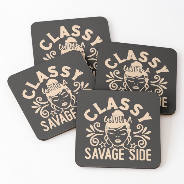 Item preview, Classy with savage side designed and sold by Delicarte.
