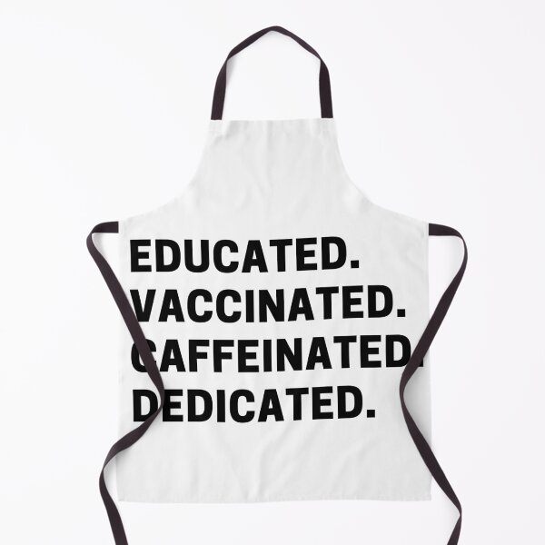Item preview, Educated Vaccinated Caffeinated Dedicated designed and sold by Desandu.