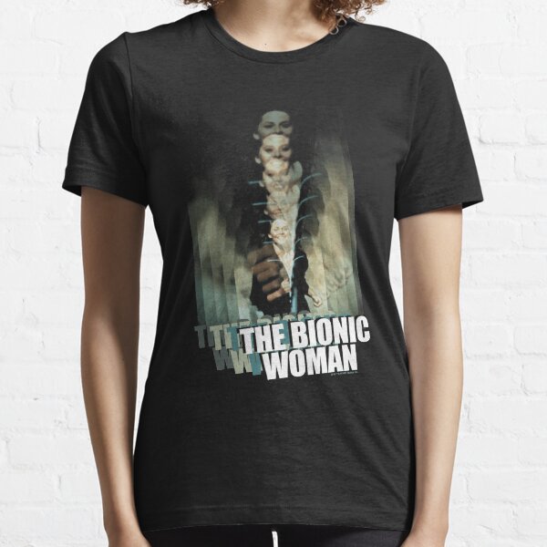 The bionic woman Essential T-Shirt