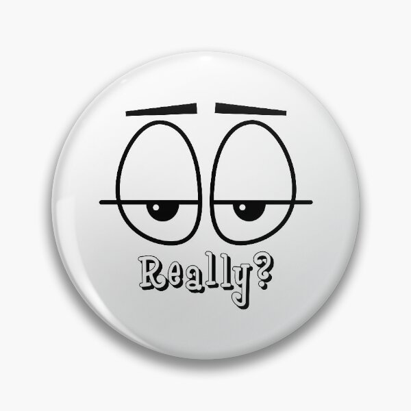 Item preview, Really? designed and sold by bluehair.