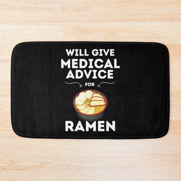 Item preview, Will Give Medical Advice For Ramen // Black designed and sold by DocTeen.