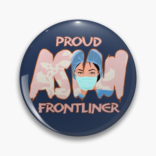 Item preview, Proud Asian Frontliner designed and sold by jeyel7.