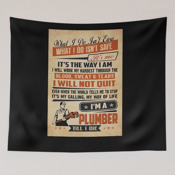 Item preview, I'm A Plumber Till I Die designed and sold by Cooper73.