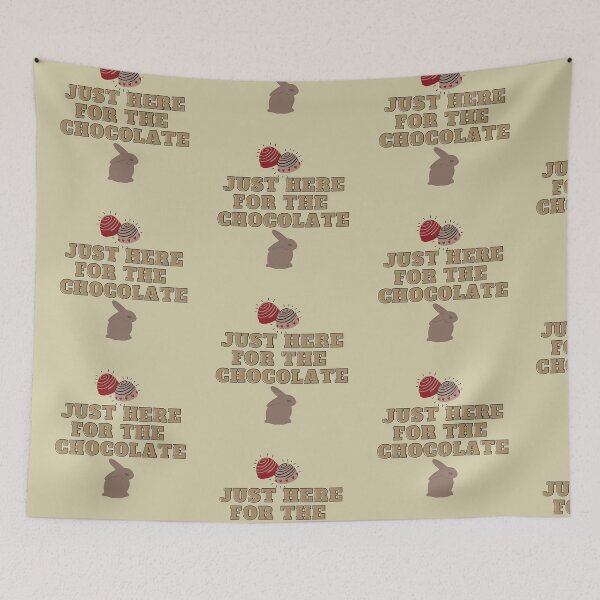 Item preview, Only Here for The Chocolate Meme Pun Easter Food designed and sold by ICRainbowMoons.