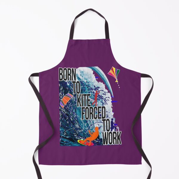 Item preview, Born to Kite Forced to Work Backside design designed and sold by SueSakpal.