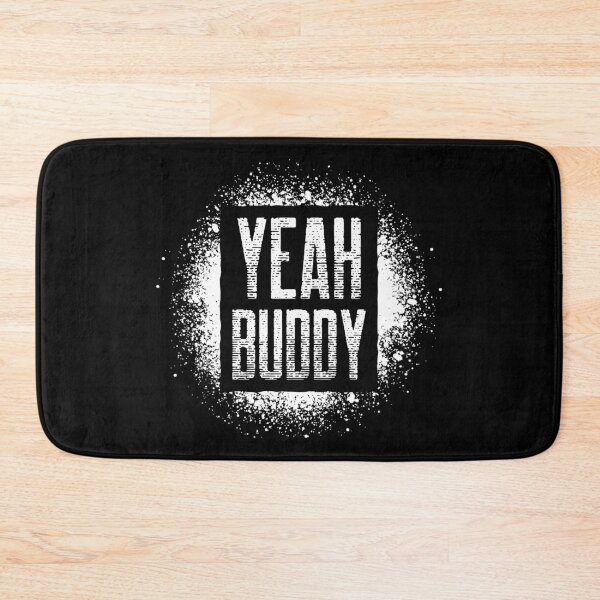 Item preview, YEAH BUDDY CHALK designed and sold by HeavyLiftGift.