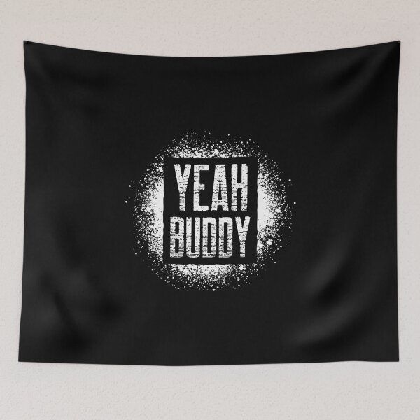 Item preview, YEAH BUDDY CHALK designed and sold by HeavyLiftGift.