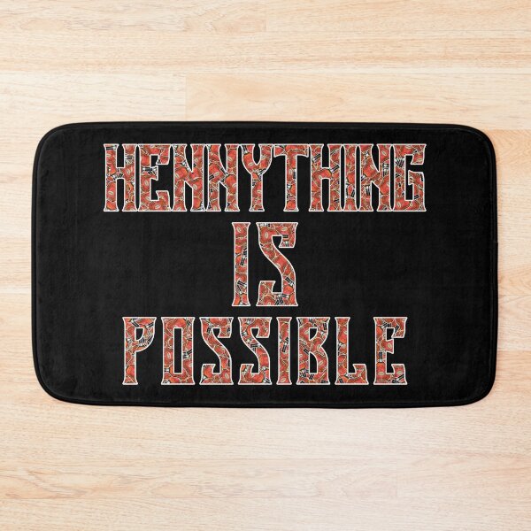 Item preview, Hennything is possible 2 designed and sold by 2Girls1Shirt.