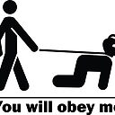 You Will Obey Me Human Pup On Leash Pictogram Sticker By Creativetwins Redbubble