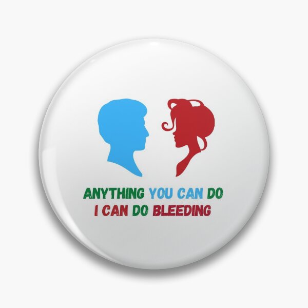 Item preview, Anything You Can Do, I Can Do Bleeding (Fourth Edition): designed and sold by TheShahinDesign.