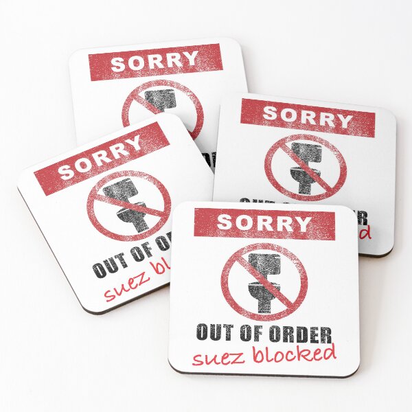 Item preview, funny, pun, parody, ever given, evergreen, suez canal, sewers, suez blocked, toilet humour, dad joke, trade disaster, 2021, out of order designed and sold by Ransyn Art.