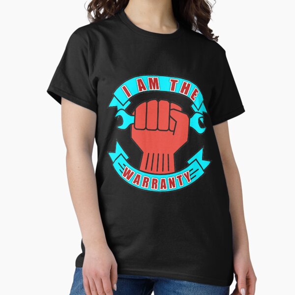 Item preview, I Am The Warranty - Mechanic designed and sold by sasijaya.