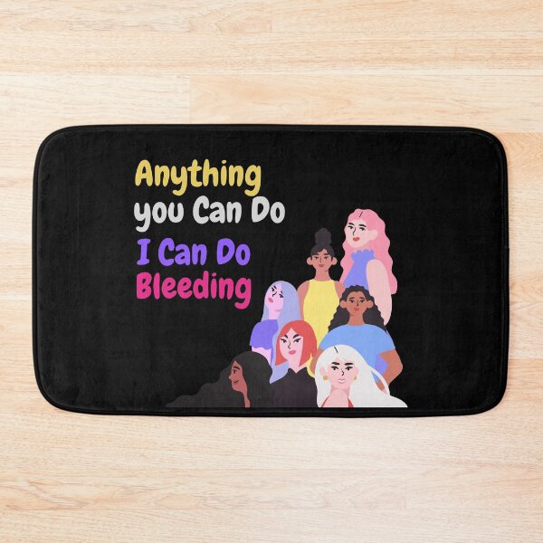 Item preview, Anything You Can Do, I Can Do Bleeding| Sarcasm (Seventh Edition): designed and sold by TheShahinDesign.