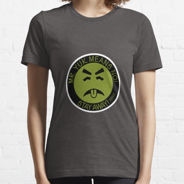 mr yuk Nice Gift Essential T-Shirt