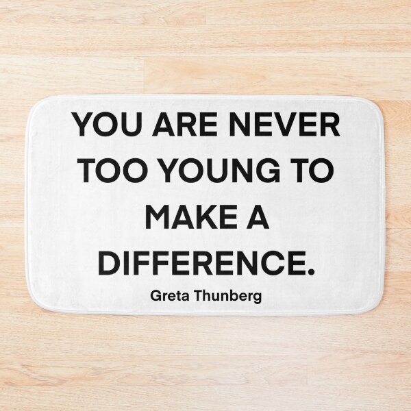 Item preview, You are never too young - Greta Thunberg designed and sold by ShadesOfFemme.